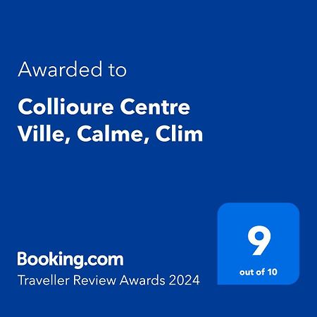 Collioure Centre Ville, Calme, Clim Exterior foto